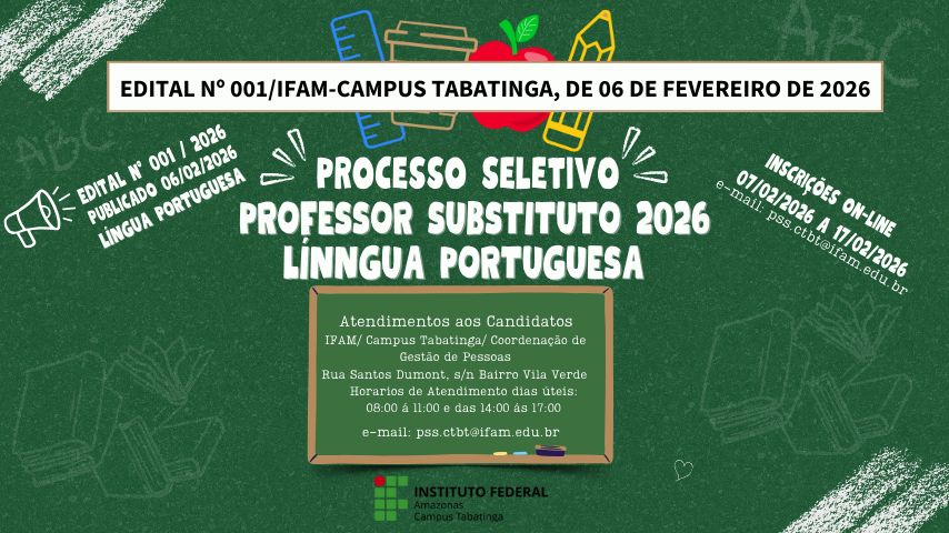 EDITAL Nº 001/IFAM-CAMPUS TABATINGA, DE 06 DE FEVEREIRO DE 2026